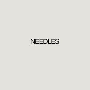 Needles